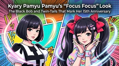 Kyary Pamyu Pamyu's "Focus Focus" Look: The Black Bob and Twin-Tails That Mark Her 15th Anniversary
