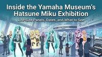 Inside the Yamaha Museum's Hatsune Miku Exhibition: Life-Size Panels, Dates, and What to See