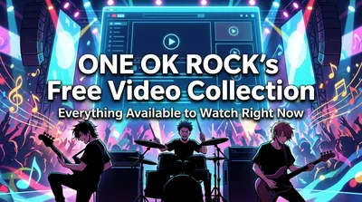 ONE OK ROCK's Free Video Collection: Everything Available to Watch Right Now
