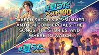 Takeru Satoh and K's Summer Anthem Commercials: The Songs, the Stories, and Where to Watch