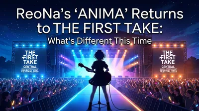 ReoNa's "ANIMA" Returns to THE FIRST TAKE: What's Different This Time