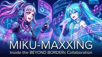 Grimes and Satapan-P's "Miku-Maxxing": Inside the BEYOND BORDERs Collaboration