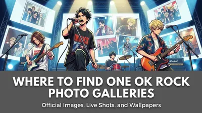 Where to Find ONE OK ROCK Photo Galleries: Official Images, Live Shots, and Wallpapers