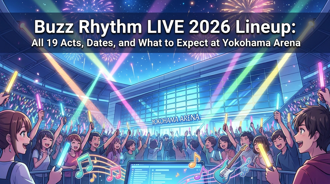 Buzz Rhythm LIVE 2026 Lineup: All 19 Acts, Dates, and What to Expect at Yokohama