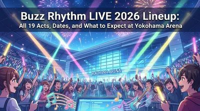 Buzz Rhythm LIVE 2026 Lineup: All 19 Acts, Dates, and What to Expect at Yokohama Arena