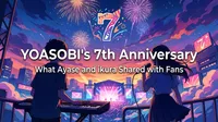 YOASOBI's 7th Anniversary: What Ayase and ikura Shared with Fans