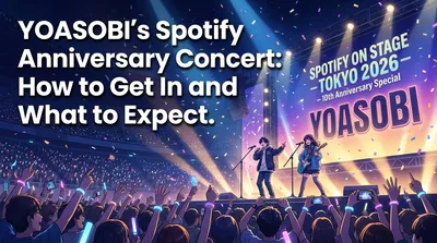 YOASOBI's Spotify Anniversary Concert: How to Get In and What to Expect